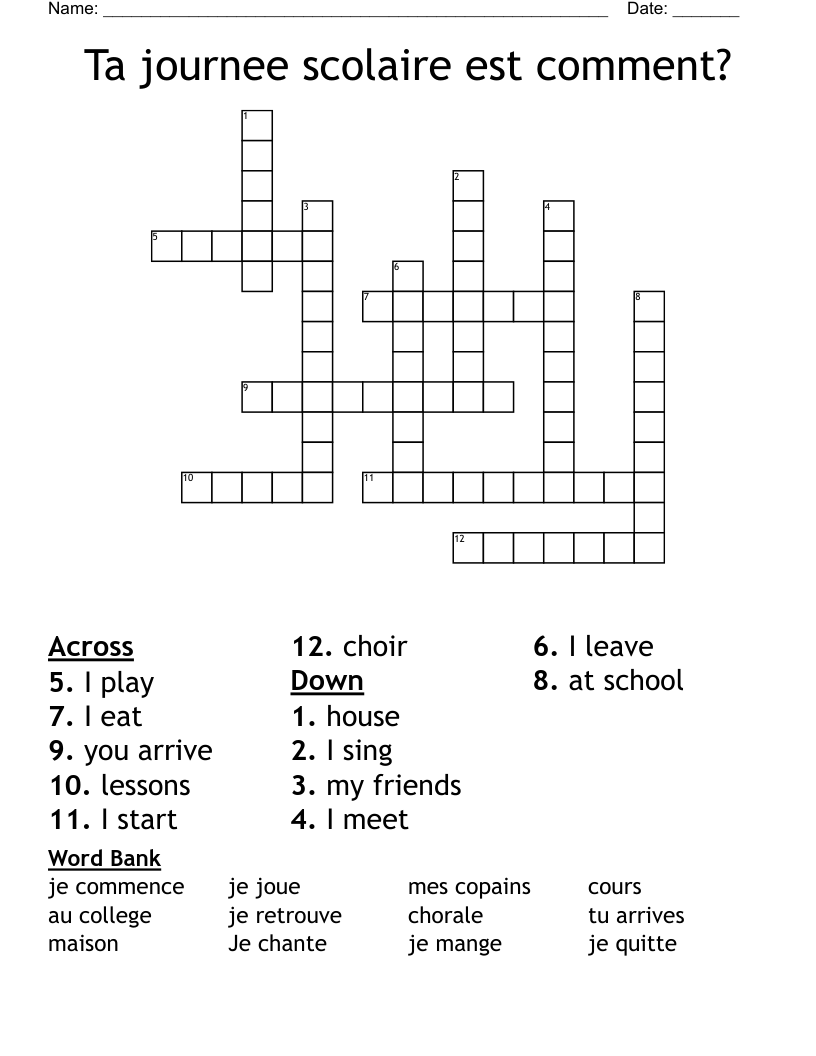 Ta journee scolaire est comment? Crossword