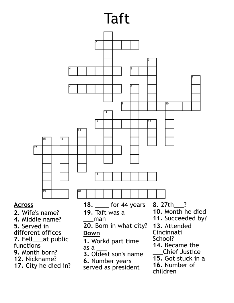 Taft Crossword