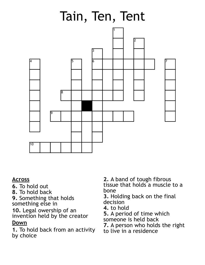 Tain, Ten, Tent Crossword