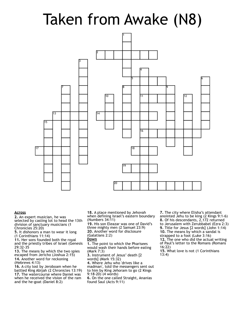 Taken from Awake (N8) Crossword