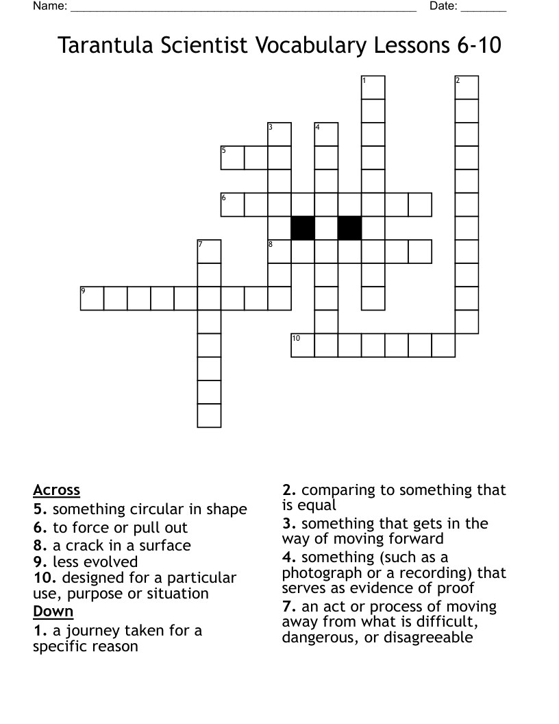 Tarantula Scientist Vocabulary Lessons 6-10 Crossword