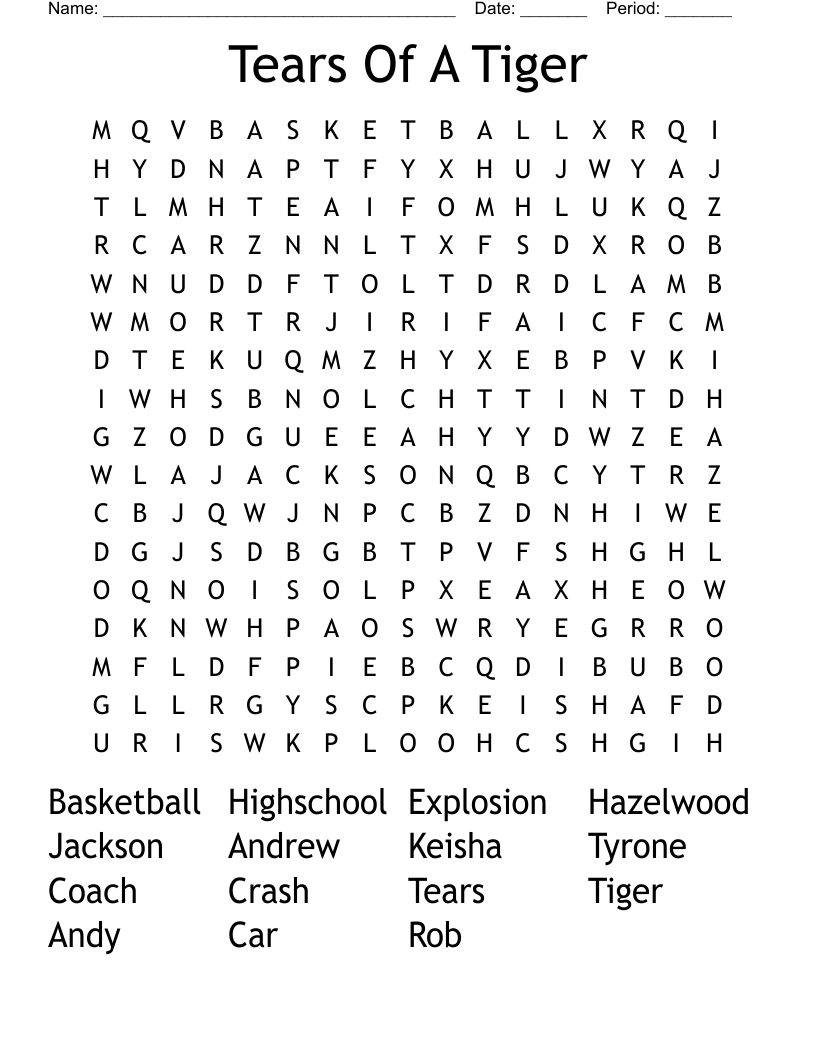 Tears Of A Tiger Word Search