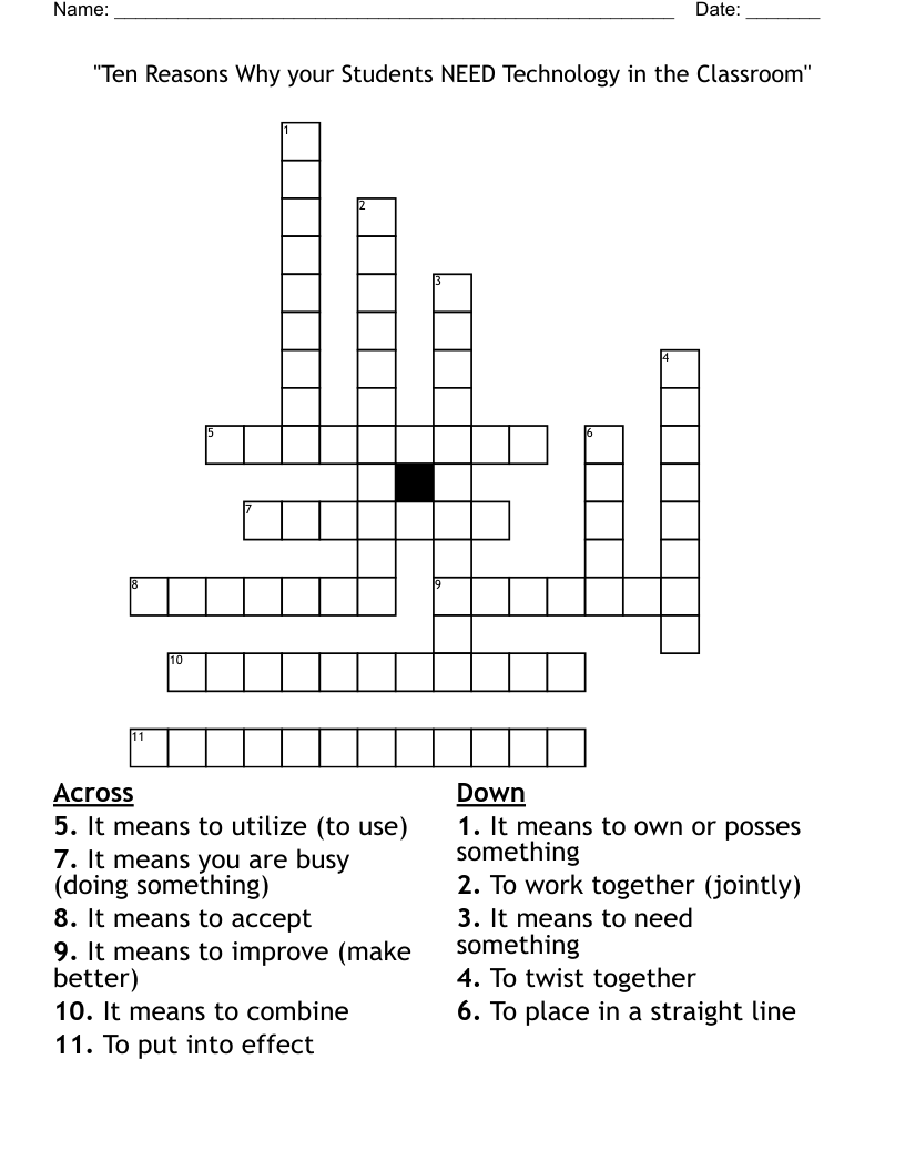 "Ten Reasons Why your Students NEED Technology in the Classroom" Crossword
