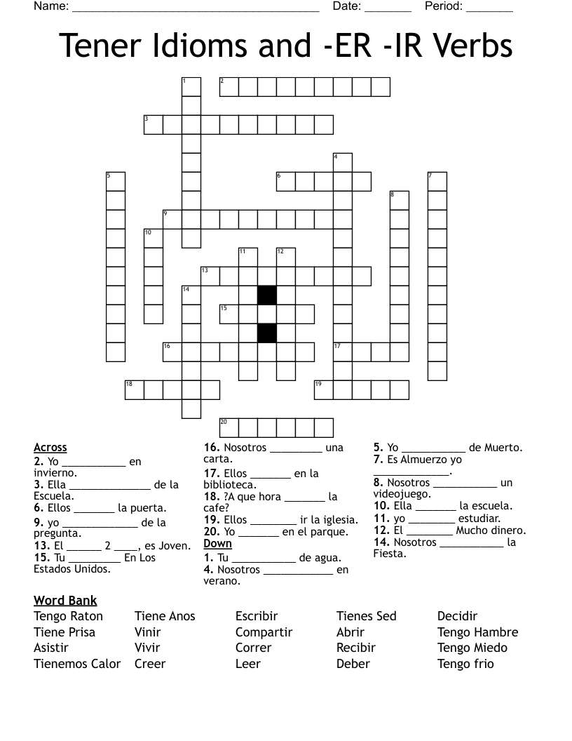 Tener Idioms and -ER -IR Verbs Crossword