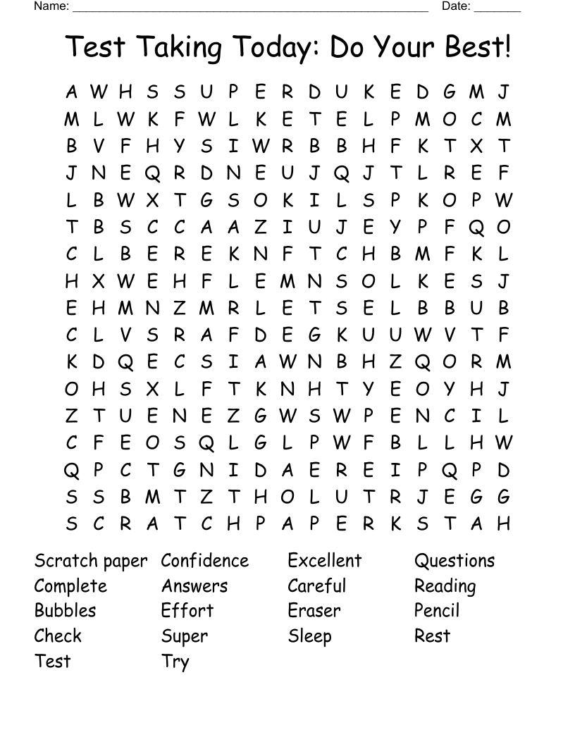 Test Taking Today: Do Your Best!  Word Search