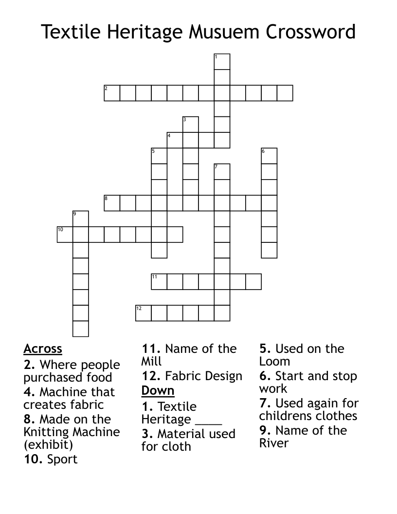 Textile Heritage Musuem Crossword