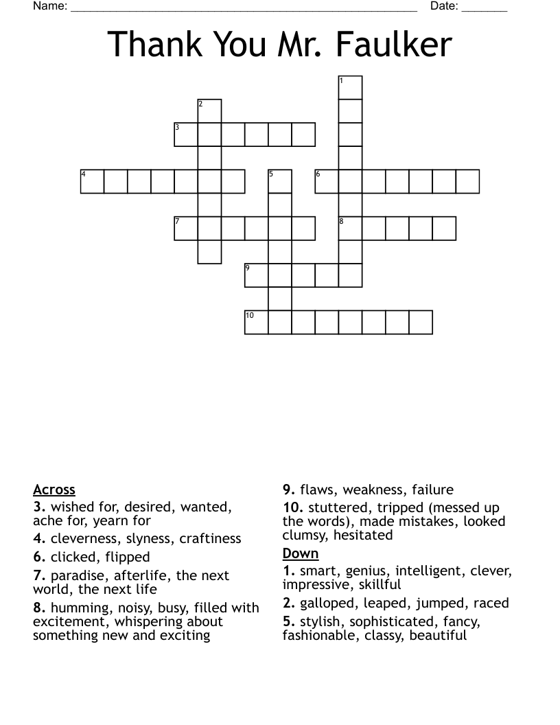 Thank You Mr. Faulker Crossword