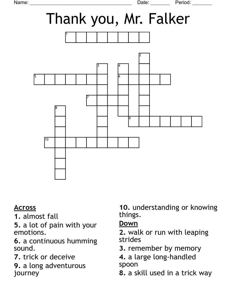 Thank you, Mr. Falker  Crossword