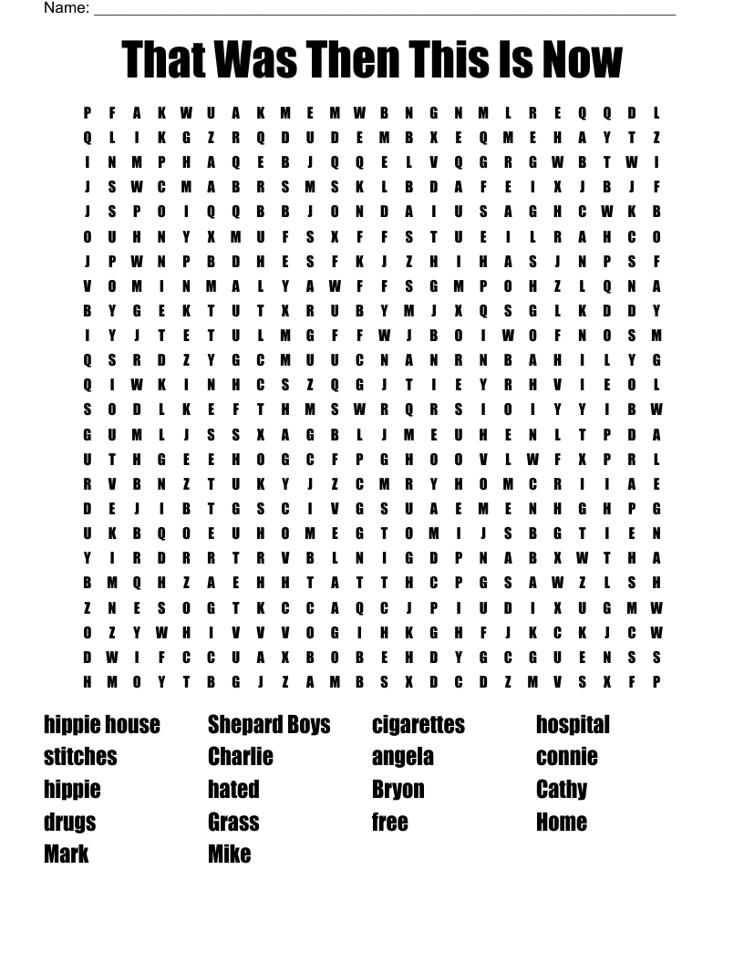 That Was Then This Is Now Word Search