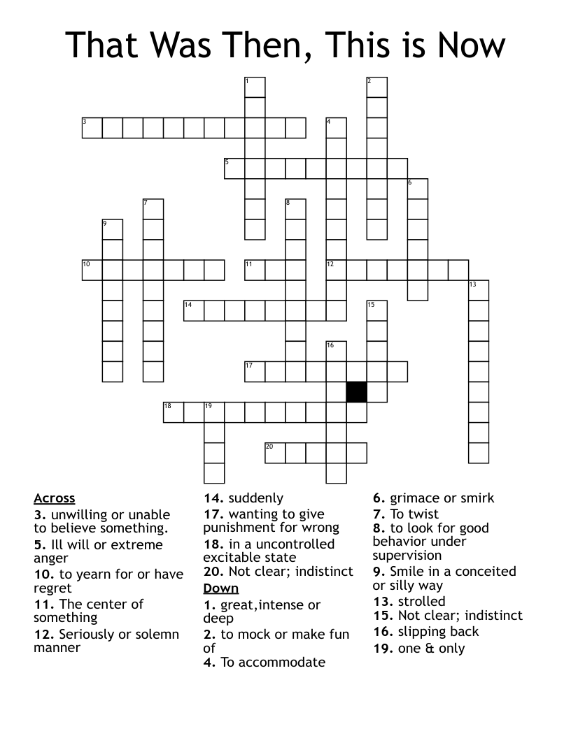That Was Then, This is Now Crossword