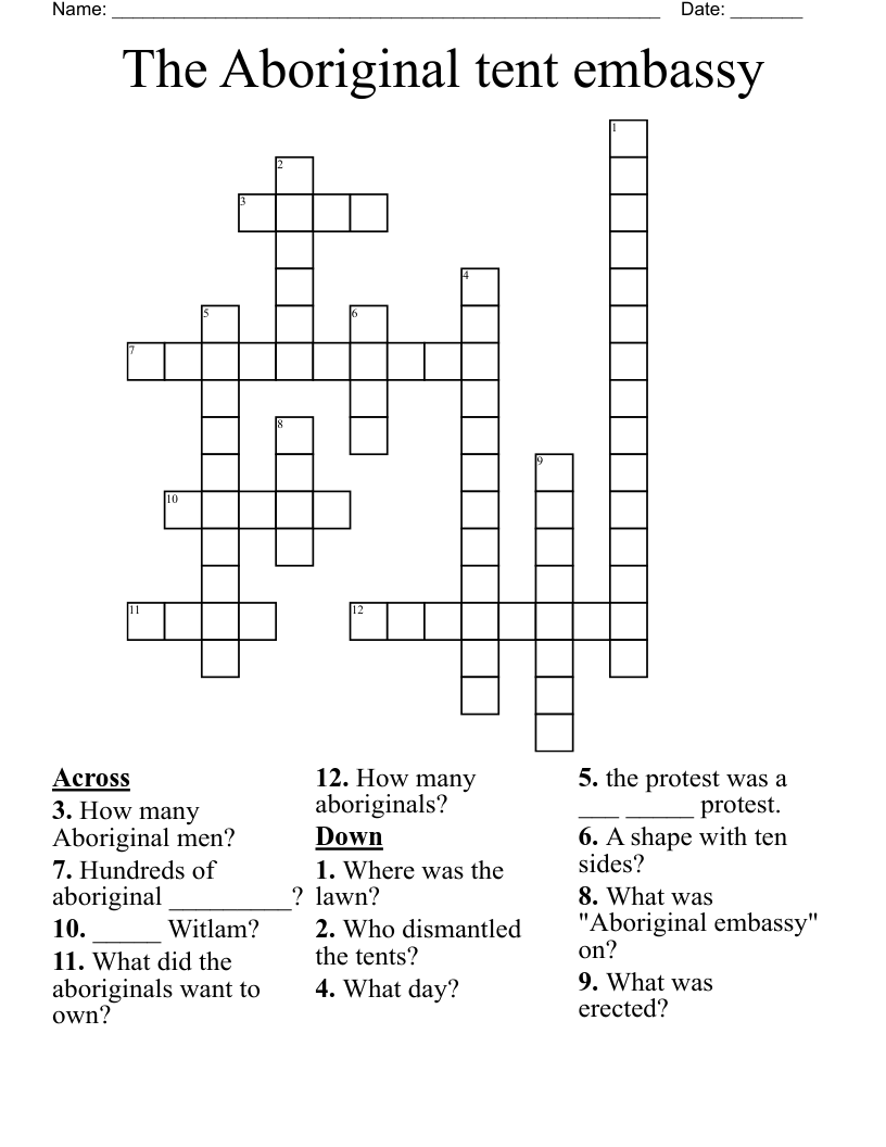 The Aboriginal tent embassy Crossword