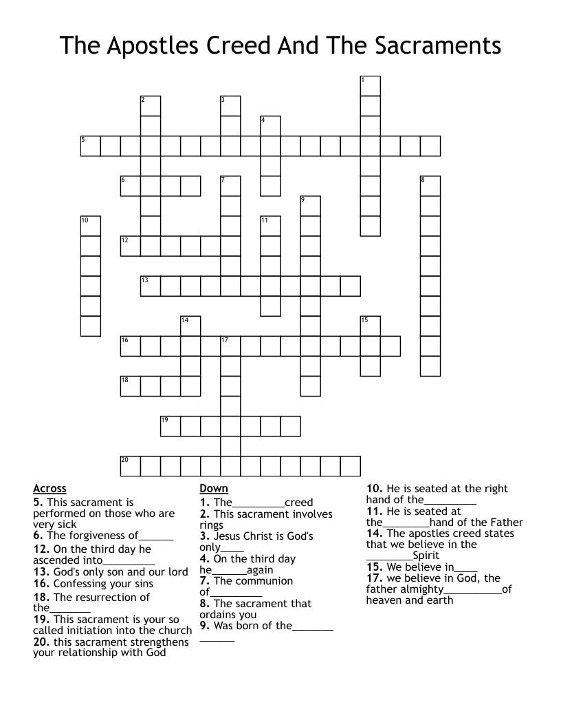 The Apostles Creed And The Sacraments Crossword