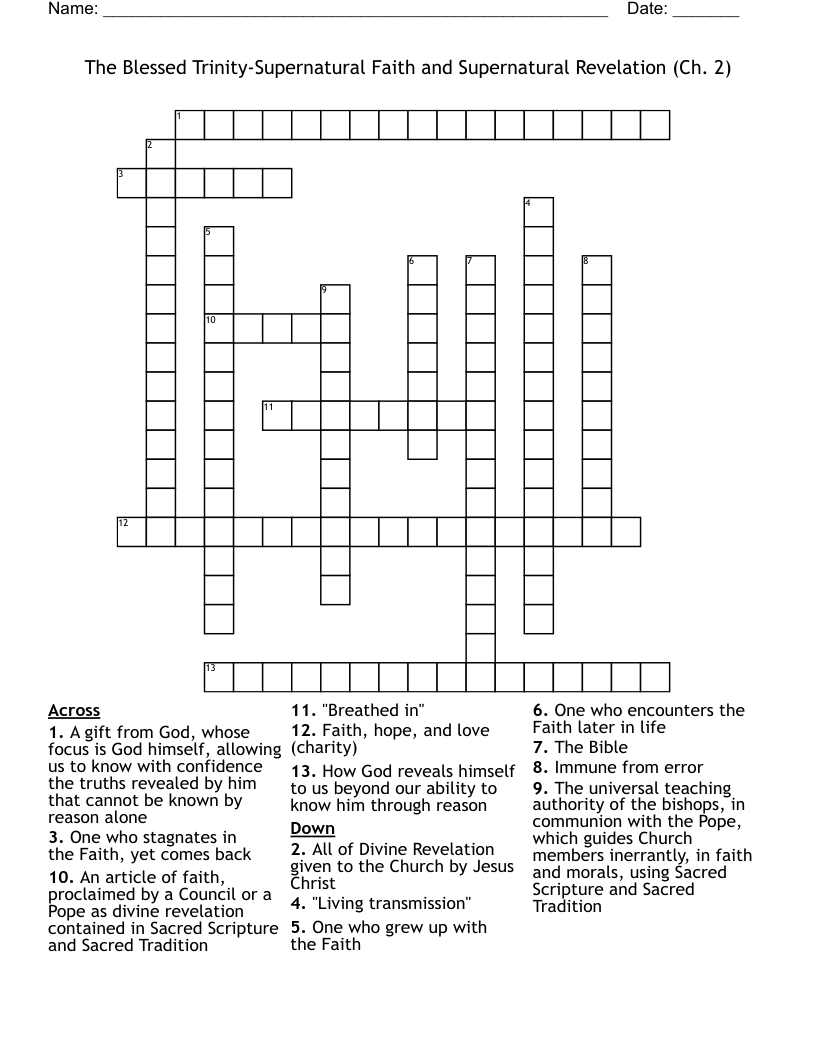 The Blessed Trinity-Supernatural Faith and Supernatural Revelation (Ch. 2) Crossword