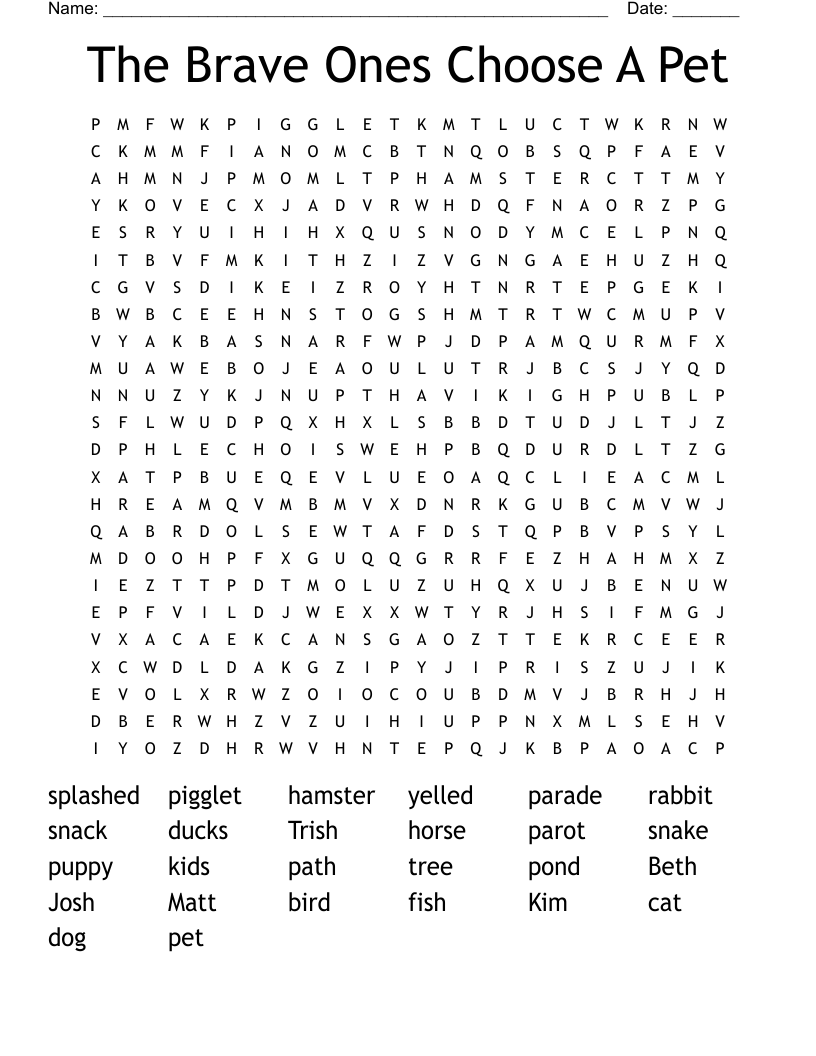 The Brave Ones Choose A Pet Word Search