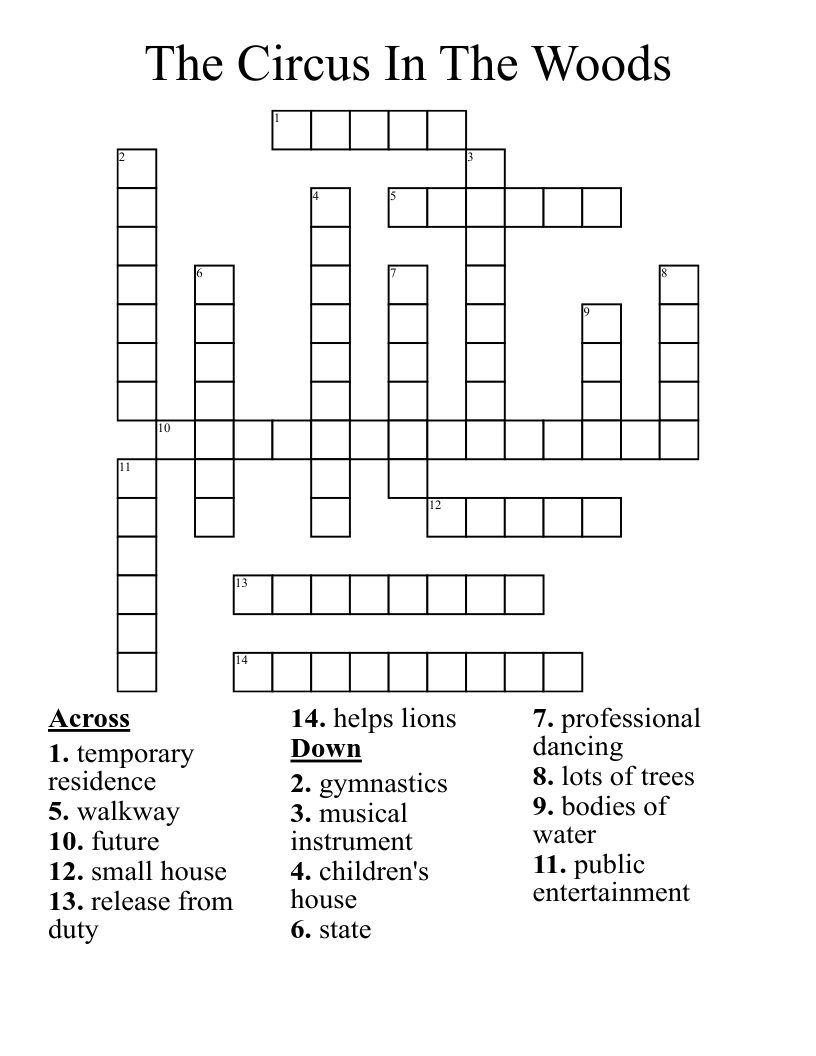 The Circus In The Woods Crossword