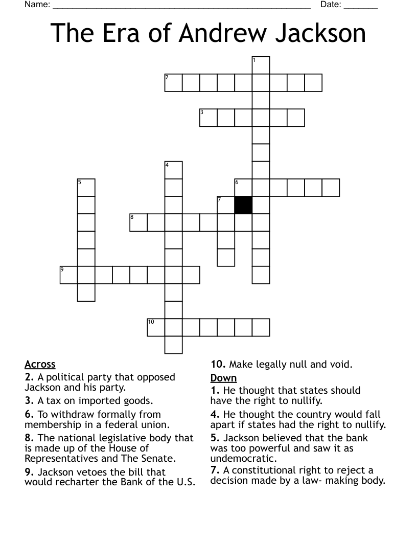 The Era of Andrew Jackson Crossword