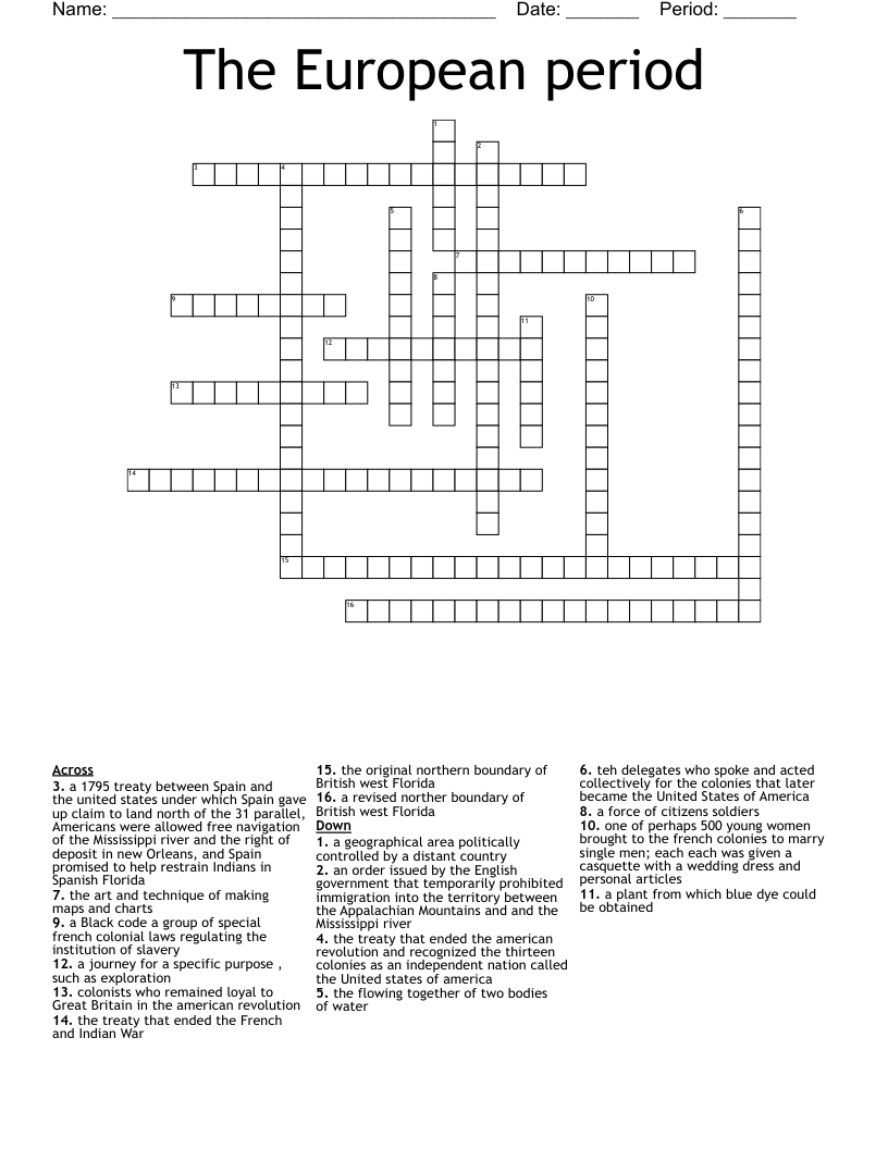 The European period  Crossword
