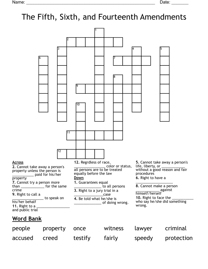 The Fifth, Sixth, and Fourteenth Amendments Crossword
