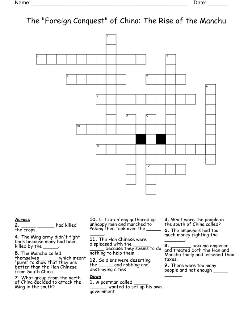 The "Foreign Conquest" of China: The Rise of the Manchu Crossword