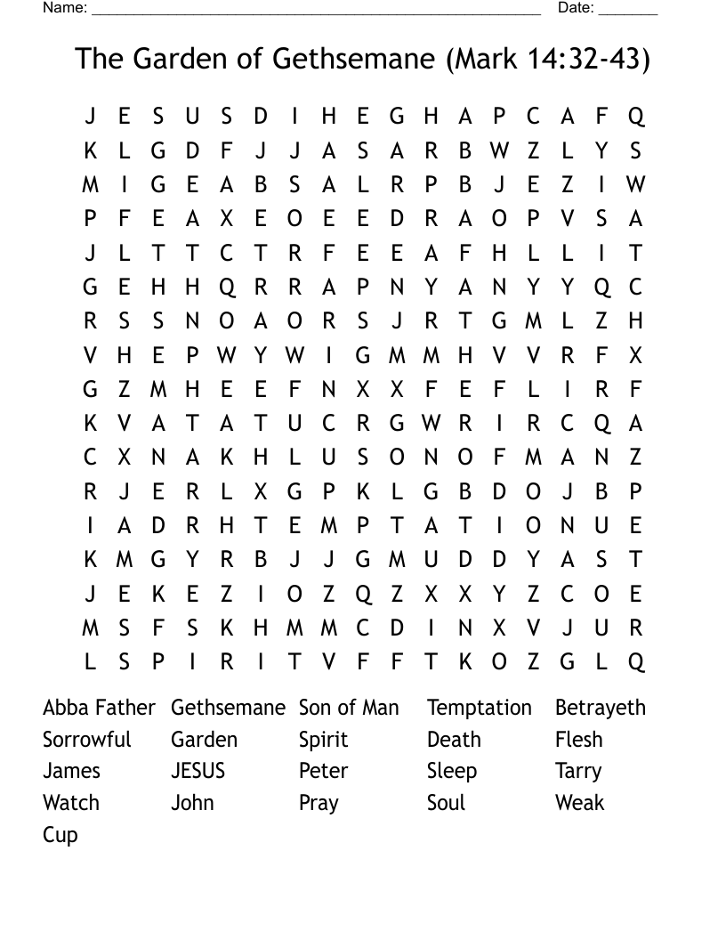 The Garden of Gethsemane (Mark 14:32-43) Word Search