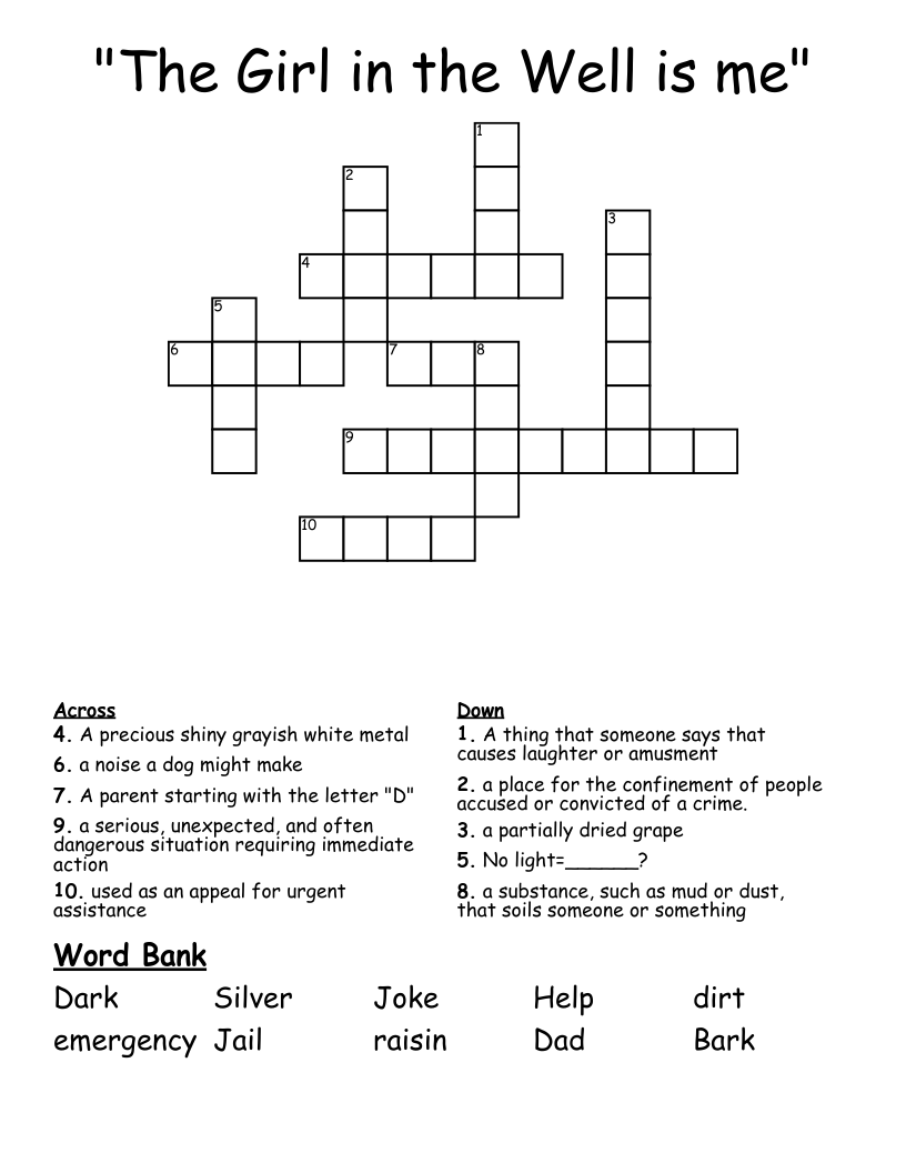 "The Girl in the Well is me" Crossword
