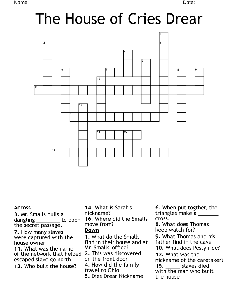 The House of Cries Drear Crossword