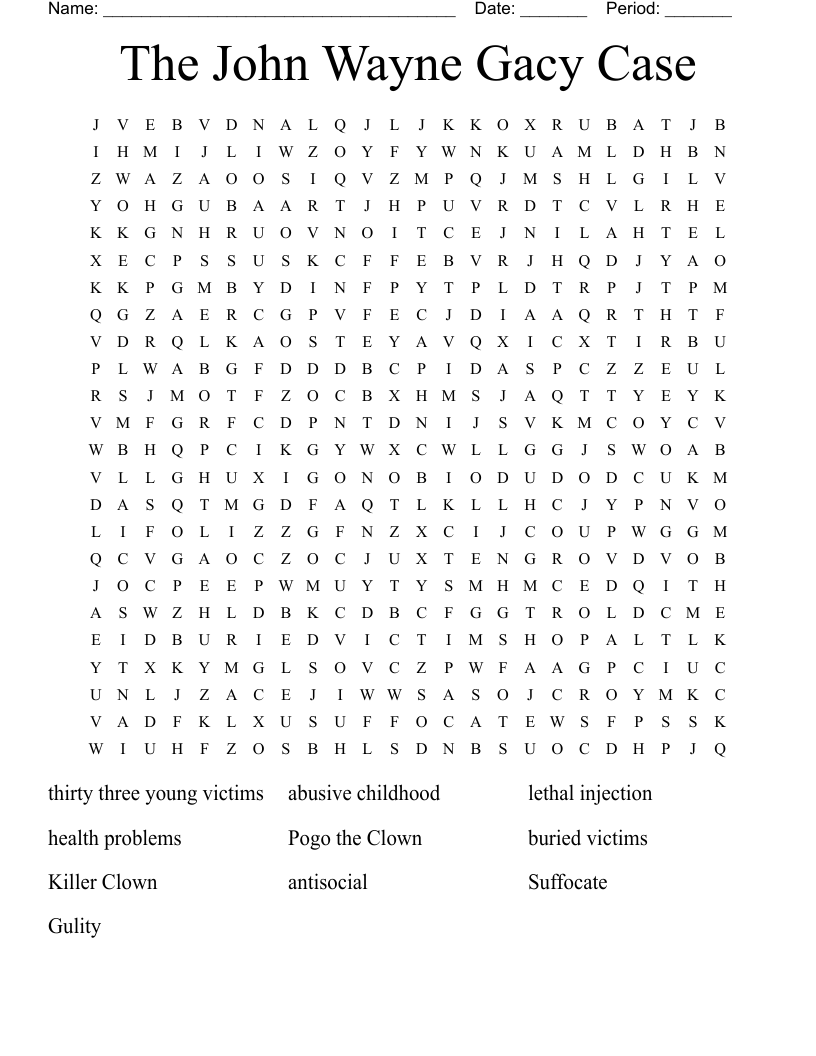The John Wayne Gacy Case  Word Search