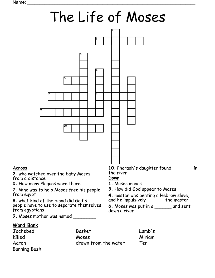 The Life of Moses  Crossword