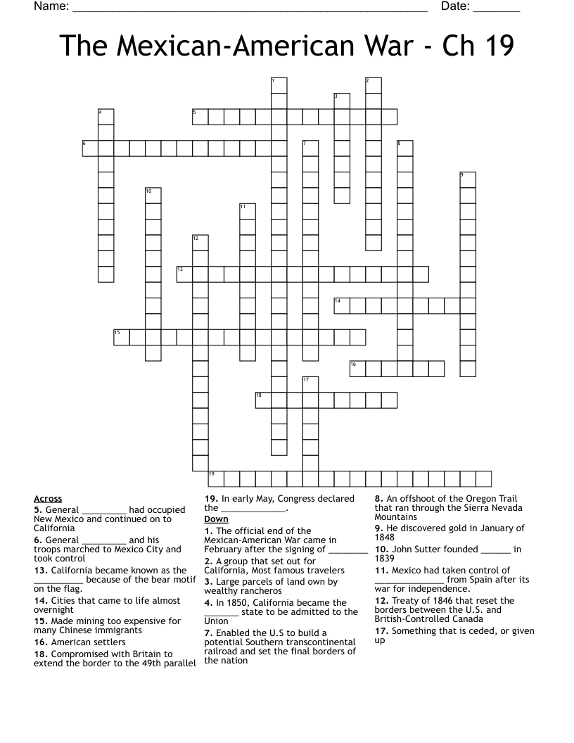 The Mexican-American War - Ch 19 Crossword