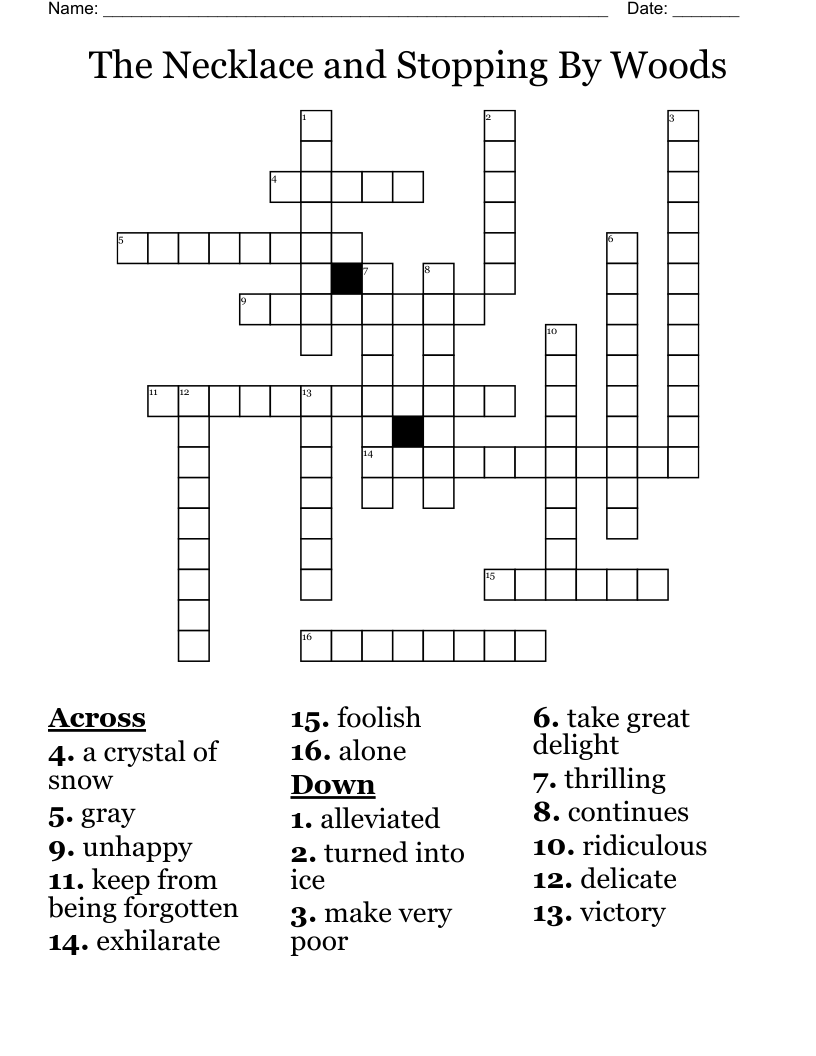 The Necklace and Stopping By Woods  Crossword