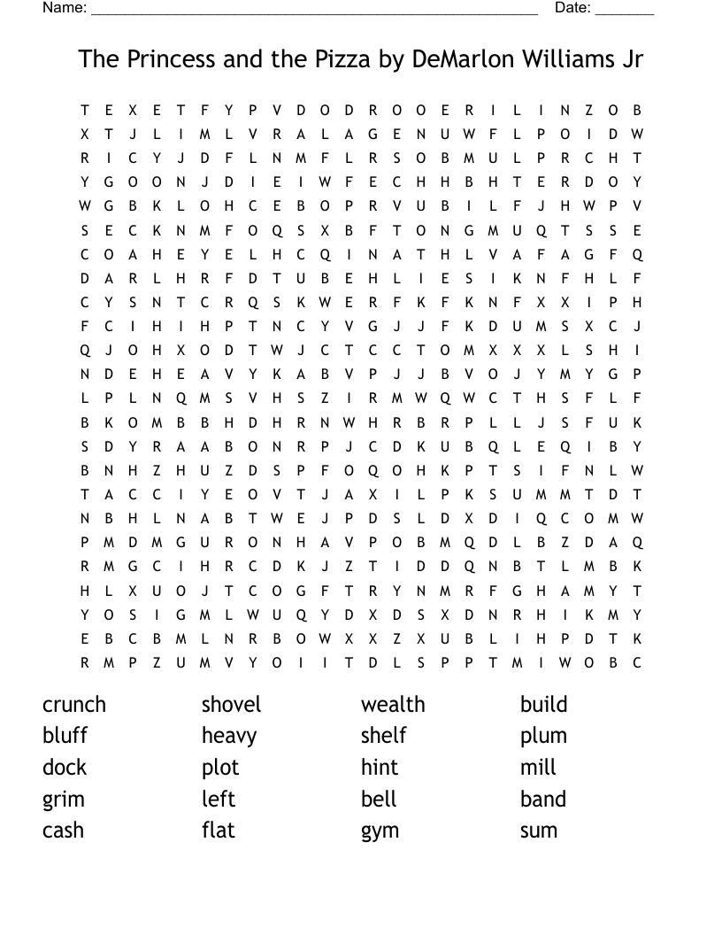 The Princess and the Pizza  by DeMarlon Williams Jr Word Search