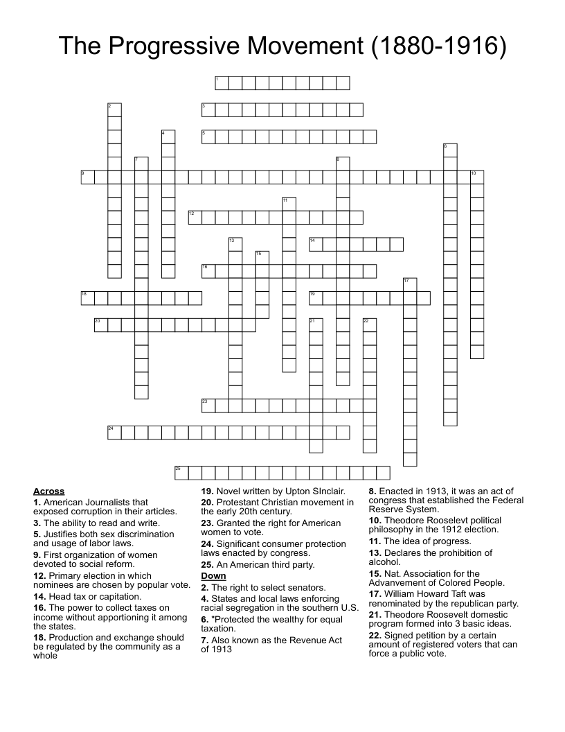 The Progressive Movement (1880-1916) Crossword