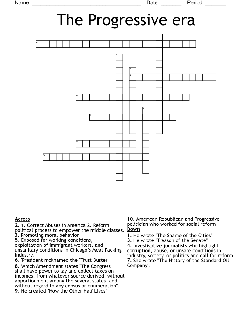 The Progressive era Crossword