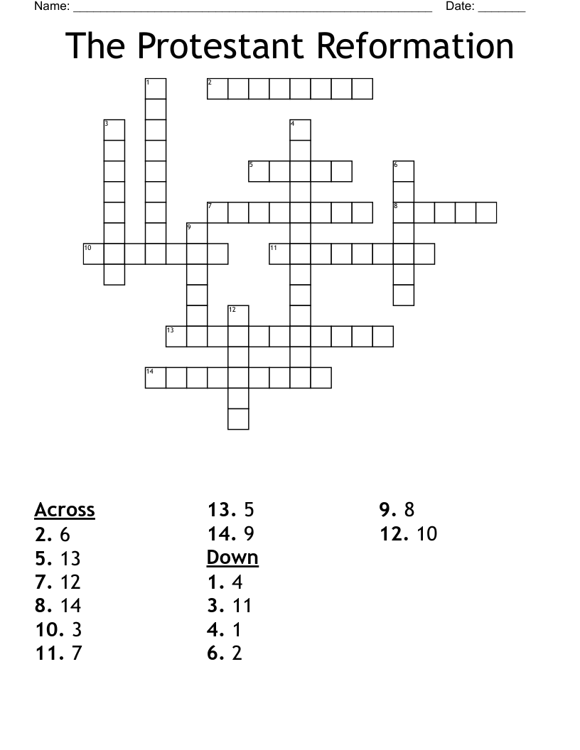 The Protestant Reformation  Crossword