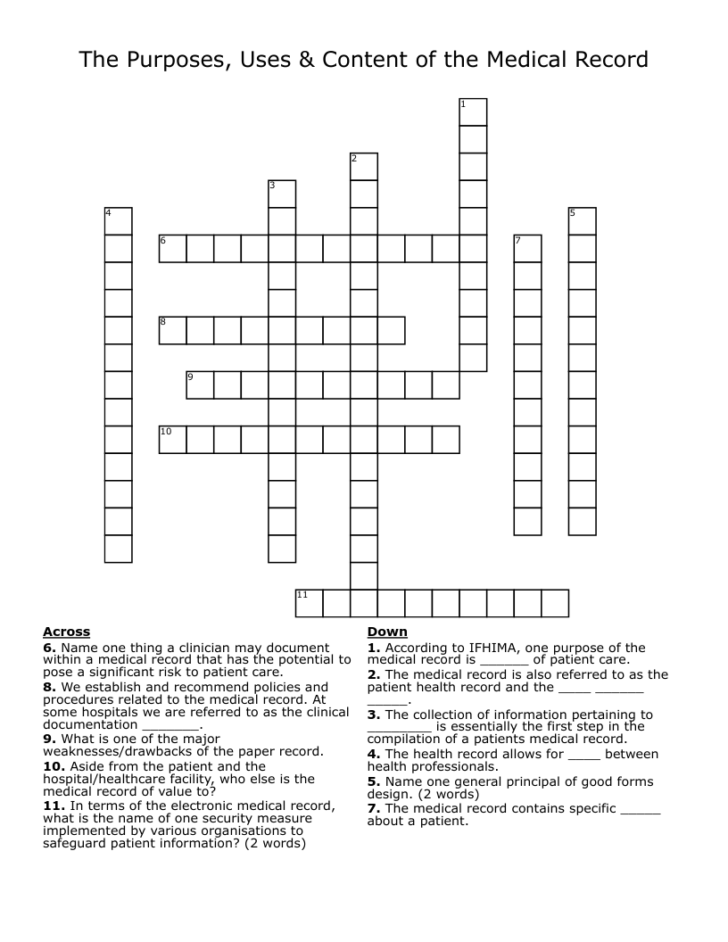 The Purposes, Uses & Content of the Medical Record  Crossword