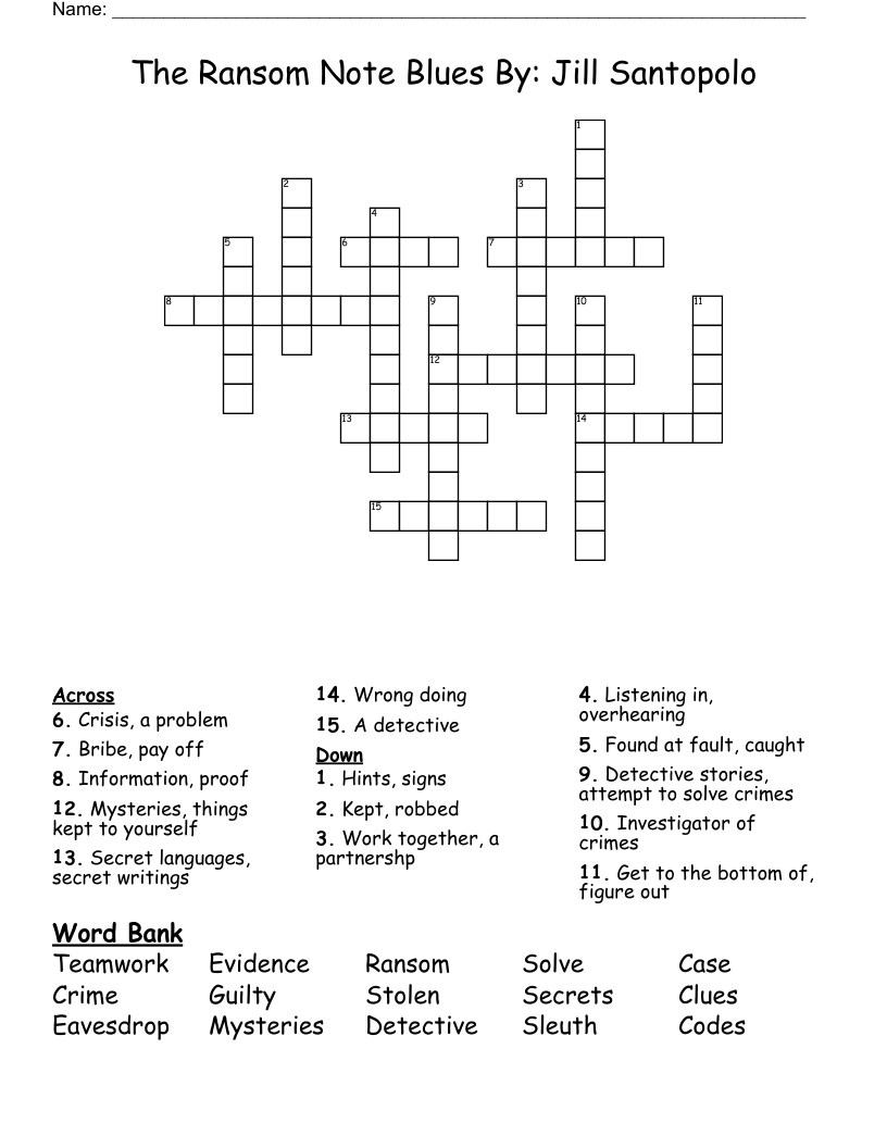 The Ransom Note Blues         By: Jill Santopolo Crossword
