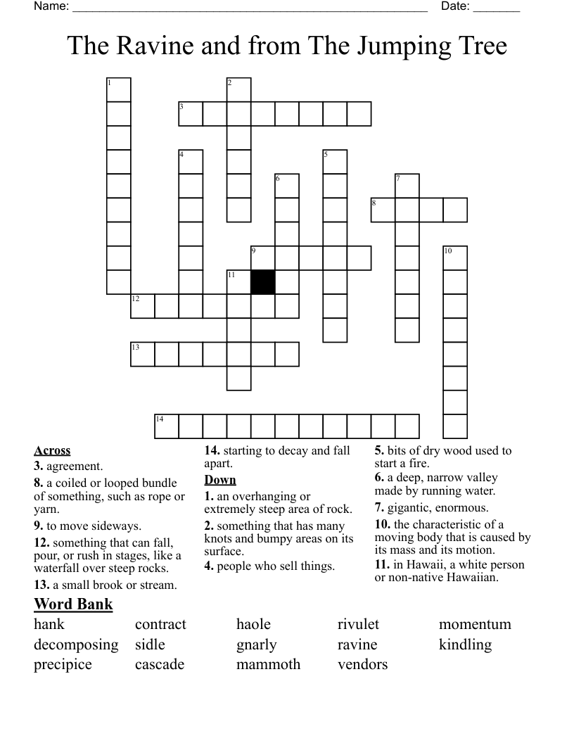 The Ravine and from The Jumping  Tree  Crossword