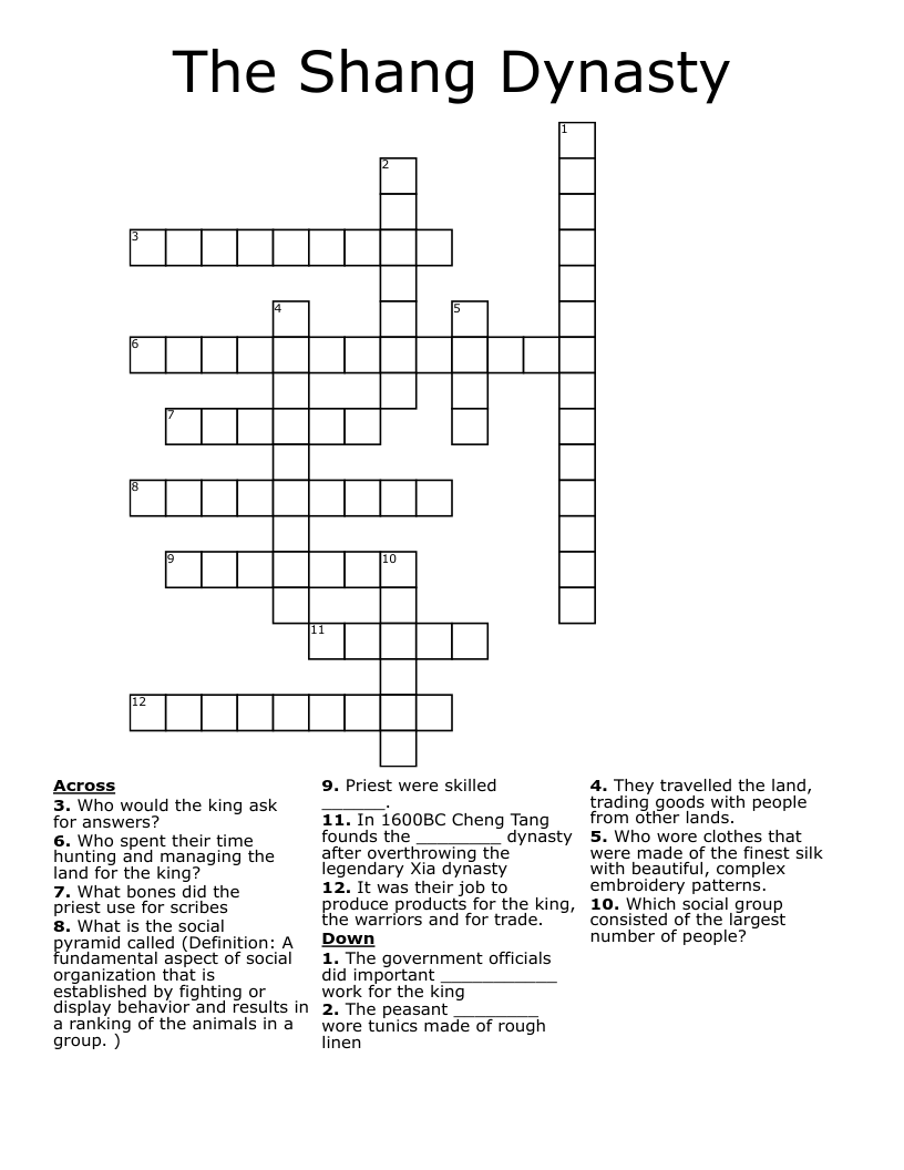 The Shang Dynasty  Crossword