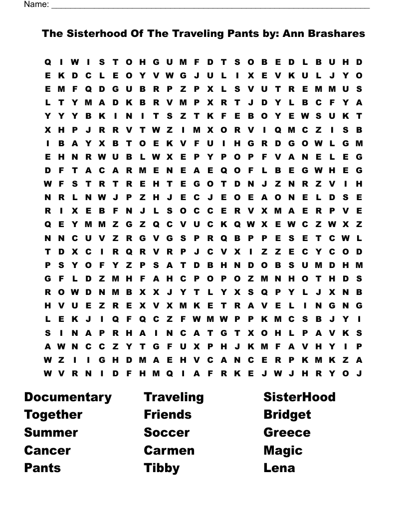 The Sisterhood Of The Traveling Pants by: Ann Brashares Word Search
