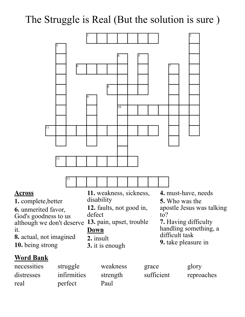 The Struggle is Real (But the solution is sure ) Crossword