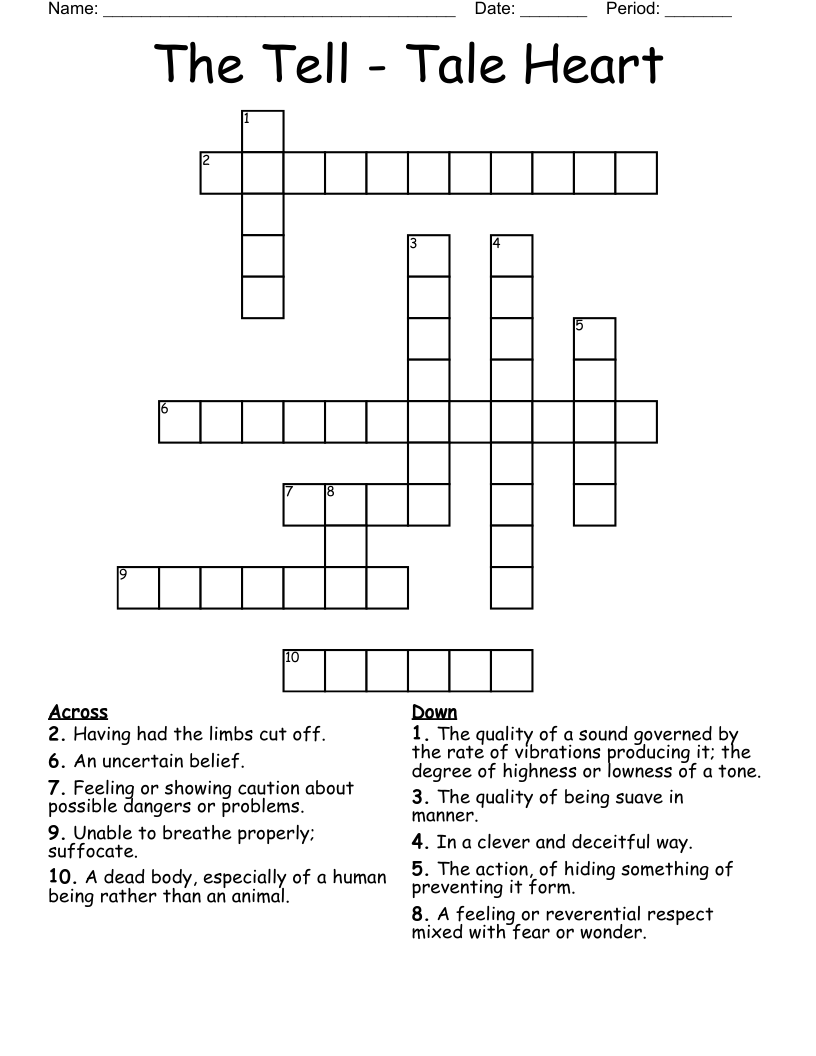 The Tell - Tale Heart Crossword