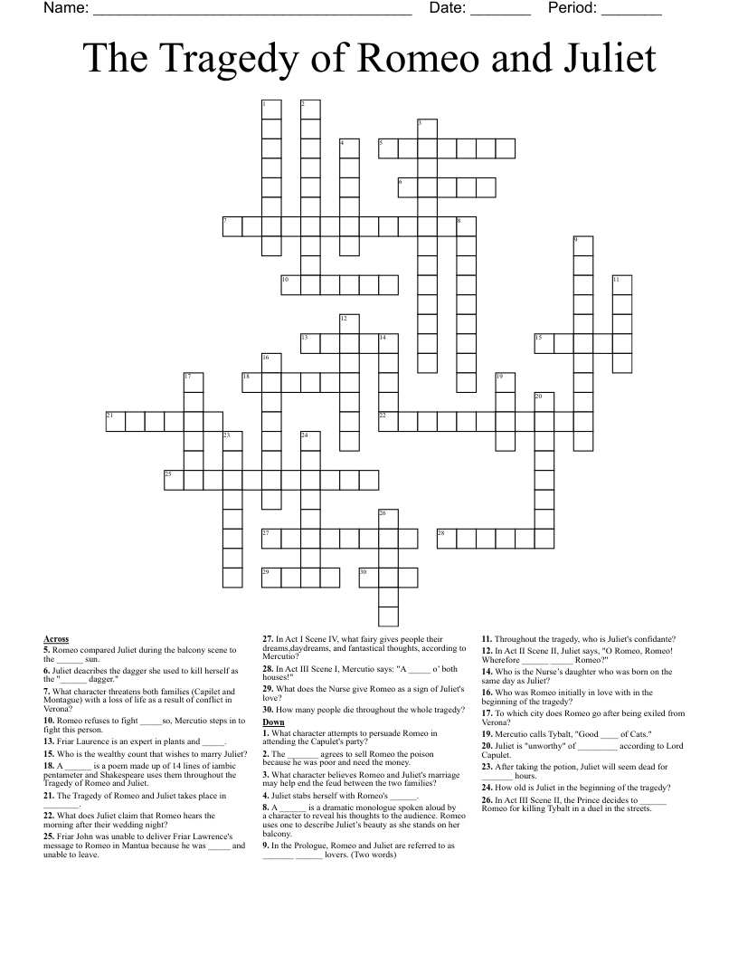 The Tragedy of Romeo and Juliet  Crossword