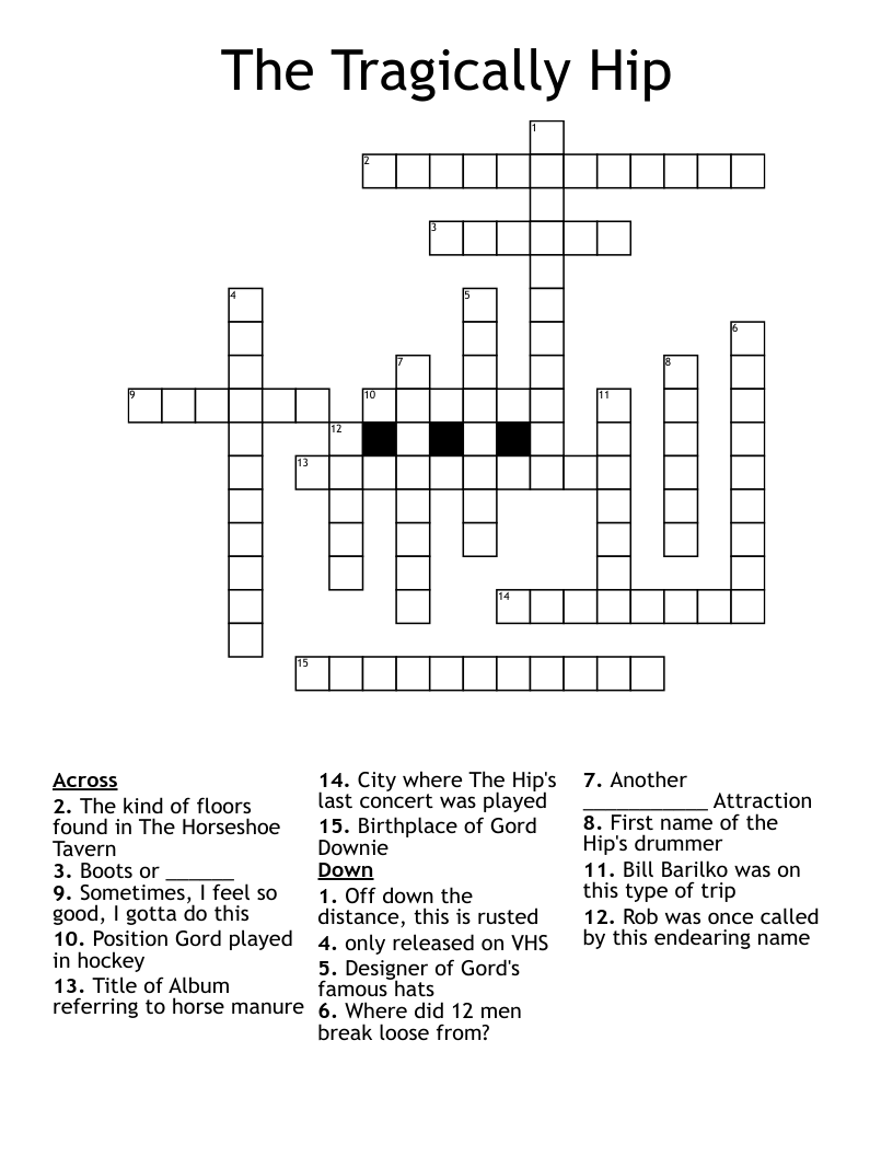 The Tragically Hip Crossword