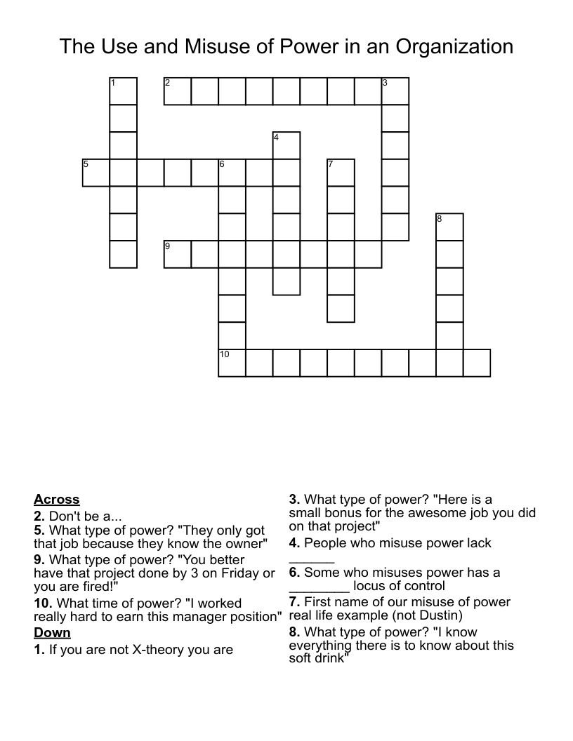 The Use and Misuse of Power in an Organization Crossword