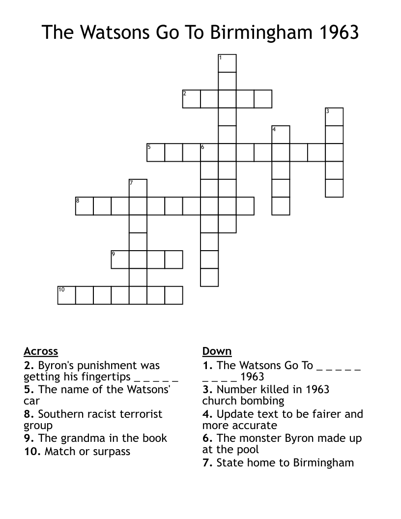 The Watsons Go To Birmingham 1963 Crossword