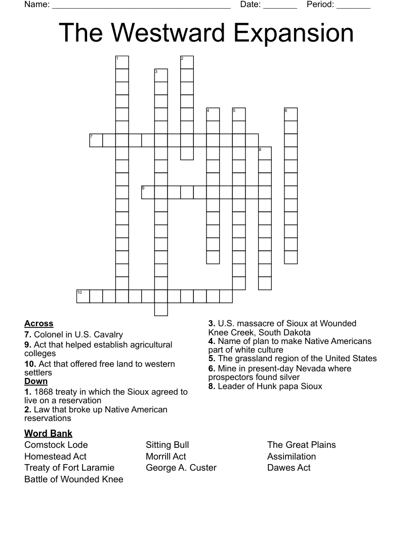 The Westward Expansion  Crossword