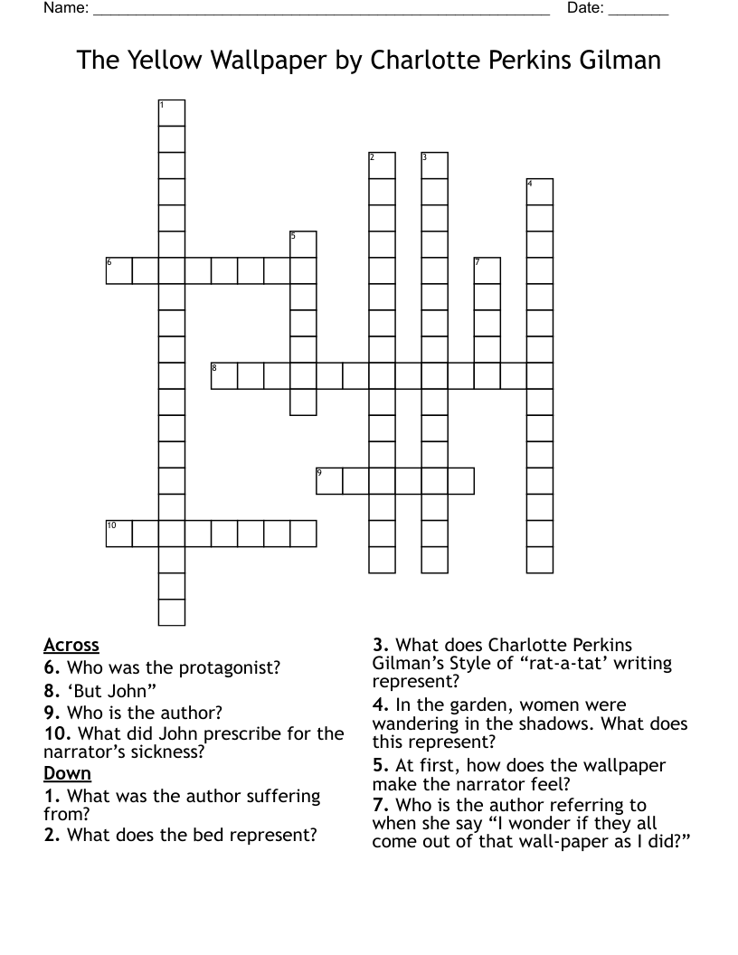 The Yellow Wallpaper by Charlotte Perkins Gilman Crossword