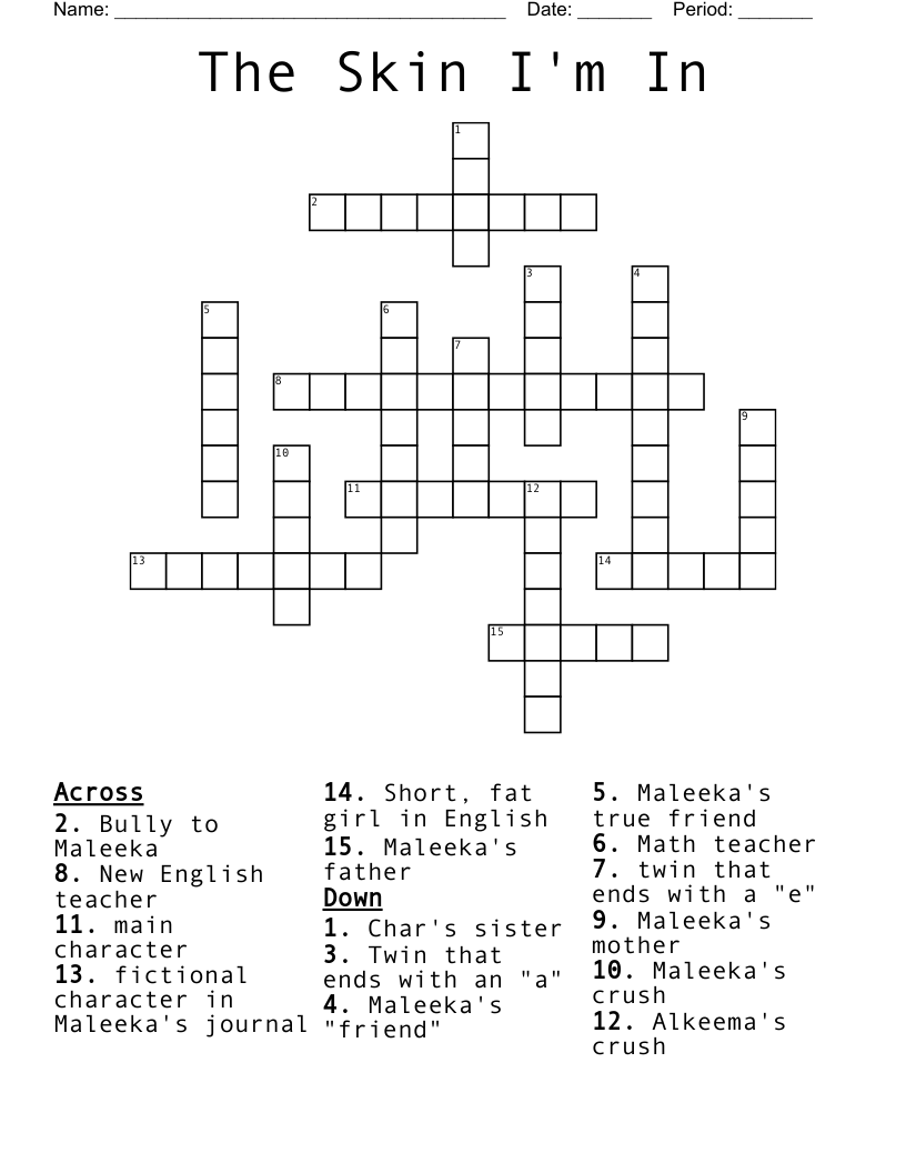 The  Skin I'm In Crossword