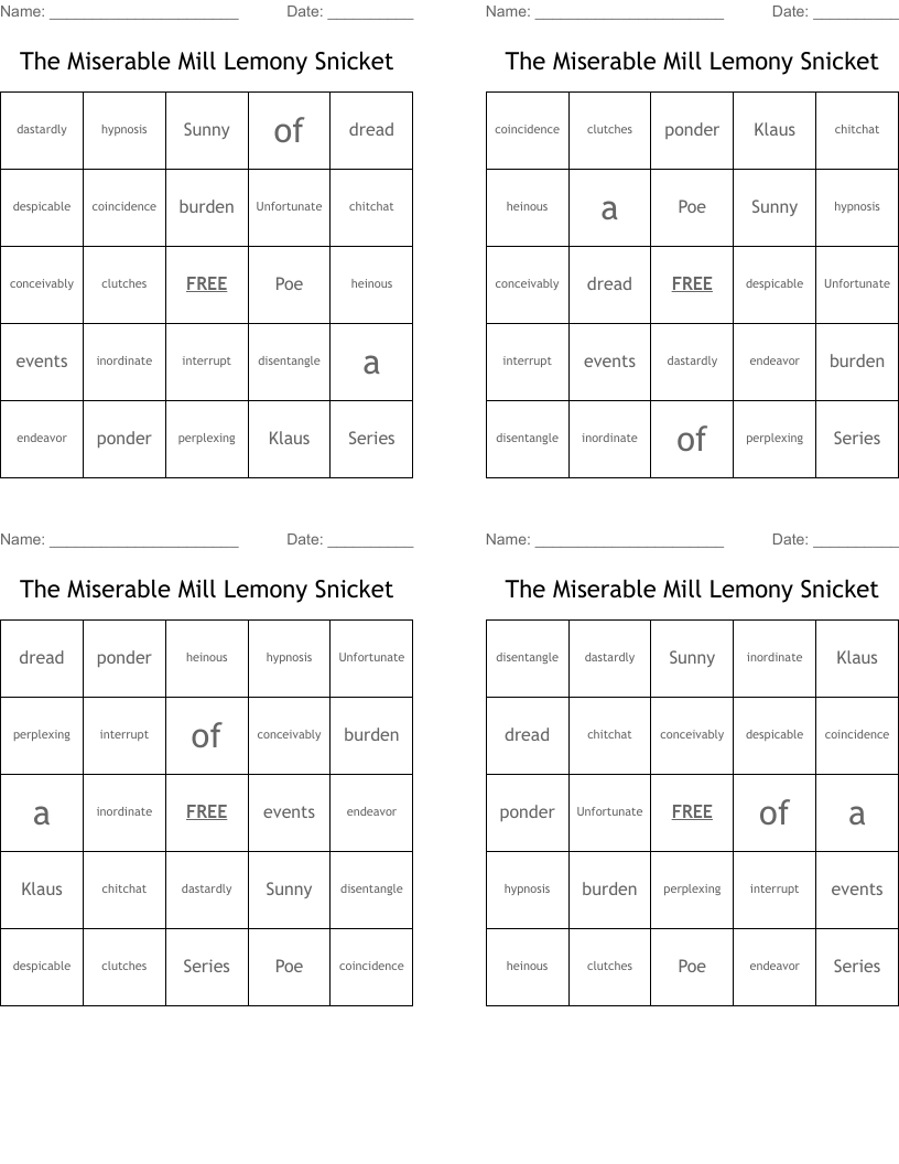 The     Miserable    Mill     Lemony      Snicket   Bingo Cards