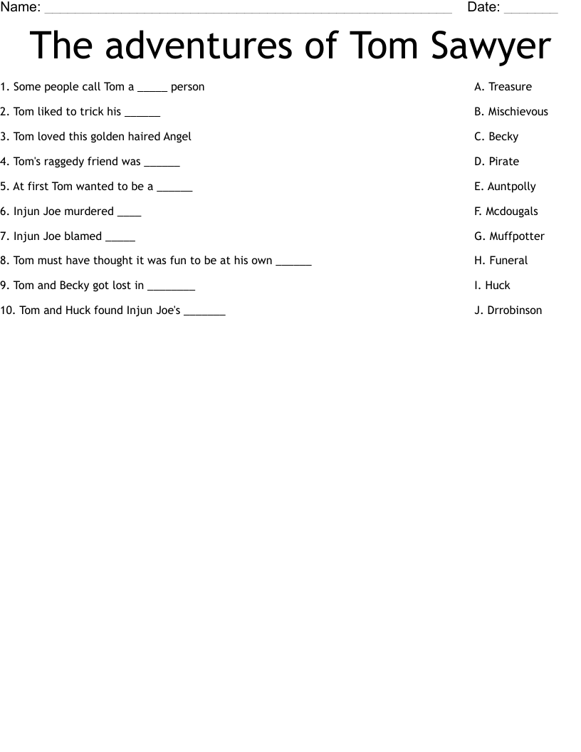 The adventures of Tom Sawyer Worksheet